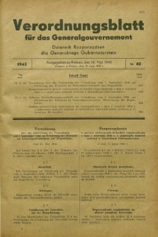 Verordnungsblatt für das Generalgouvernement = Dziennik Rozporządzeń dla Generalnego Gubernatorstwa. 1943, Nr. 40 (24 Mai)