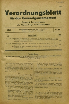 Verordnungsblatt für das Generalgouvernement = Dziennik Rozporządzeń dla Generalnego Gubernatorstwa. 1943, Nr. 41 (11 Juni)