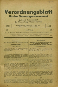 Verordnungsblatt für das Generalgouvernement = Dziennik Rozporządzeń dla Generalnego Gubernatorstwa. 1943, Nr. 43 (15 Juni)