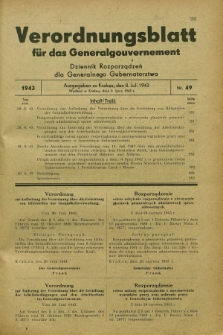 Verordnungsblatt für das Generalgouvernement = Dziennik Rozporządzeń dla Generalnego Gubernatorstwa. 1943, Nr. 49 (8 Juli)