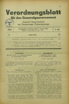 Verordnungsblatt für das Generalgouvernement = Dziennik Rozporządzeń dla Generalnego Gubernatorstwa. 1943, Nr. 65 (25 August)