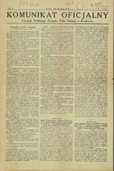 Komunikat Oficjalny Zarządu Polskiego Związku Piłki Nożnej w Krakowie. 1925, nr 1 (20 marca)