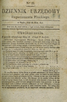 Dziennik Urzędowy Departamentu Płockiego. 1812, No. 85 (16 maja) + dod.