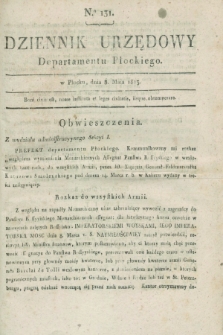 Dziennik Urzędowy Departamentu Płockiego. 1813, No. 131 (8 maja)