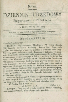 Dziennik Urzędowy Departamentu Płockiego. 1813, No. 134 (29 maja)