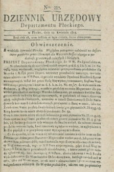 Dziennik Urzędowy Departamentu Płockiego. 1815, Nro 227 (22 kwietnia)