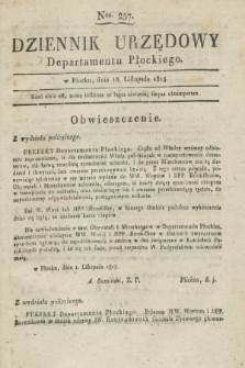 Dziennik Urzędowy Departamentu Płockiego. 1815, Nro 257 (18 listopada)