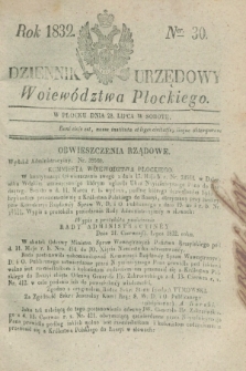 Dziennik Urzędowy Woiewództwa Płockiego. 1832, Ner. 30 (28 lipca) + dod.