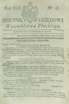 Dziennik Urzędowy Woiewództwa Płockiego. 1832, Ner. 45 (10 listopada) + dod.