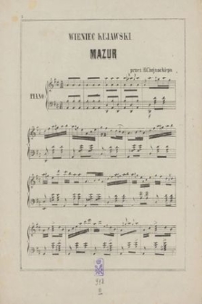 Wieniec kujawski : mazur : skomponowany na fortepian