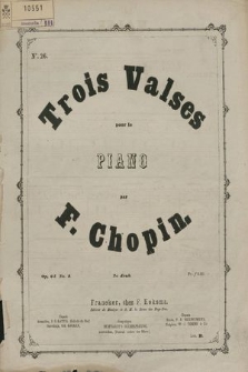 Trois valses : pour le piano : op. 64. No. 1