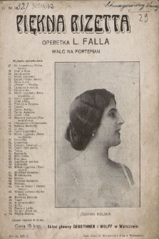 Piękna Rizetta : operetka L. Falla : walc na fortepian