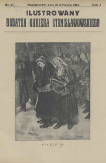Ilustrowany Dodatek Kurjera Stanisławowskiego. R.1/2 (1925/1926), nr 27