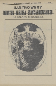 Ilustrowany Dodatek Kurjera Stanisławowskiego. R.1/2 (1925/1926), nr 47