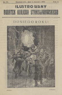 Ilustrowany Dodatek Kurjera Stanisławowskiego. R.1/2 (1925/1926), nr 61