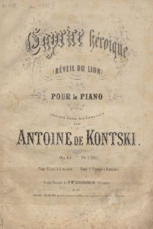 Caprice héroique : (Réveil du lion) : pour le piano : op. 115