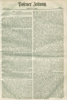 Posener Zeitung. 1848, № 185 (11 August) + dod.
