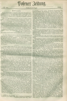Posener Zeitung. 1848, № 188 (15 August) + dod.
