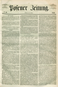 Posener Zeitung. 1849, № 43 (21 Februar)