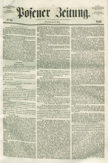 Posener Zeitung. 1849, № 64 (17 März)