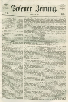 Posener Zeitung. 1849, № 72 (27 März) + dod.