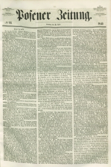 Posener Zeitung. 1849, № 93 (22 April)