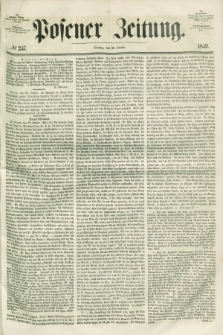 Posener Zeitung. 1849, № 247 (23 October)