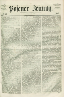 Posener Zeitung. 1849, № 250 (26 October)