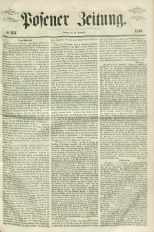 Posener Zeitung. 1849, № 264 (11 November)