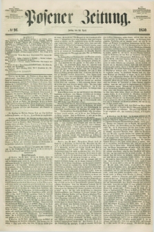 Posener Zeitung. 1850, № 96 (26 April)