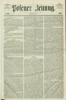 Posener Zeitung. 1850, № 152 (3 Juli)