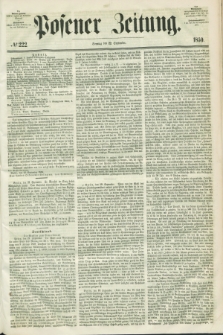 Posener Zeitung. 1850, № 222 (22 September)