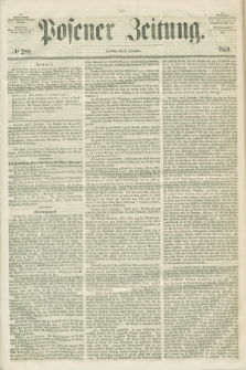 Posener Zeitung. 1850, № 288 (8 December) + dod.