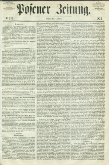 Posener Zeitung. 1852, № 240 (13 Oktober)