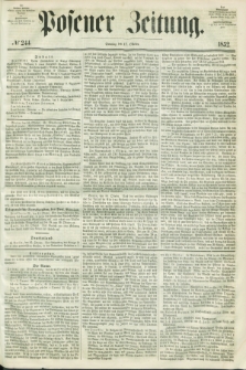 Posener Zeitung. 1852, № 244 (17 Oktober) + dod.