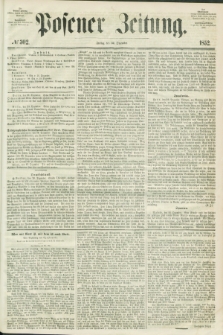 Posener Zeitung. 1852, № 302 (24 Dezember)