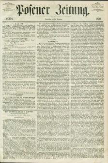 Posener Zeitung. 1852, № 306 (30 Dezember)