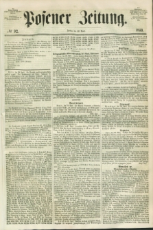 Posener Zeitung. 1853, № 92 (22 April)