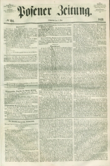 Posener Zeitung. 1853, № 104 (7 Mai) + dod.