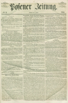 Posener Zeitung. 1854, № 3 (4 Januar)