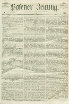 Posener Zeitung. 1854, № 5 (6 Januar)