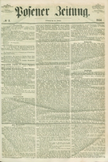Posener Zeitung. 1854, № 9 (11 Januar)
