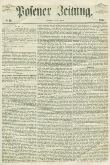 Posener Zeitung. 1854, № 18 (21 Januar)