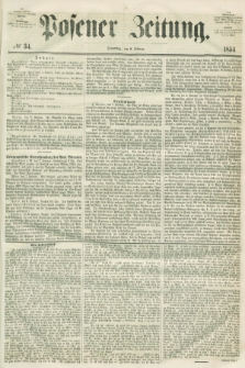 Posener Zeitung. 1854, № 34 (9 Februar)