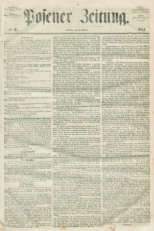 Posener Zeitung. 1854, № 37 (12 Februar) + dod.