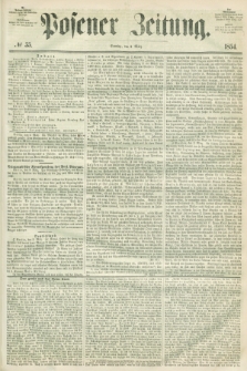 Posener Zeitung. 1854, № 55 (5 März) + dod.