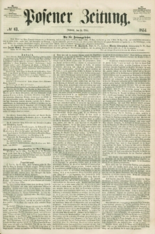 Posener Zeitung. 1854, № 63 (15 März)