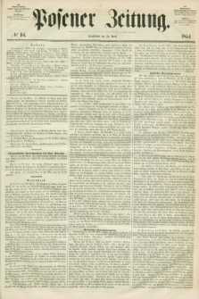 Posener Zeitung. 1854, № 94 (22 April)