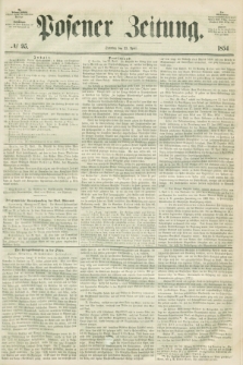 Posener Zeitung. 1854, № 95 (23 April) + dod.