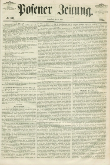 Posener Zeitung. 1854, № 100 (29 April)